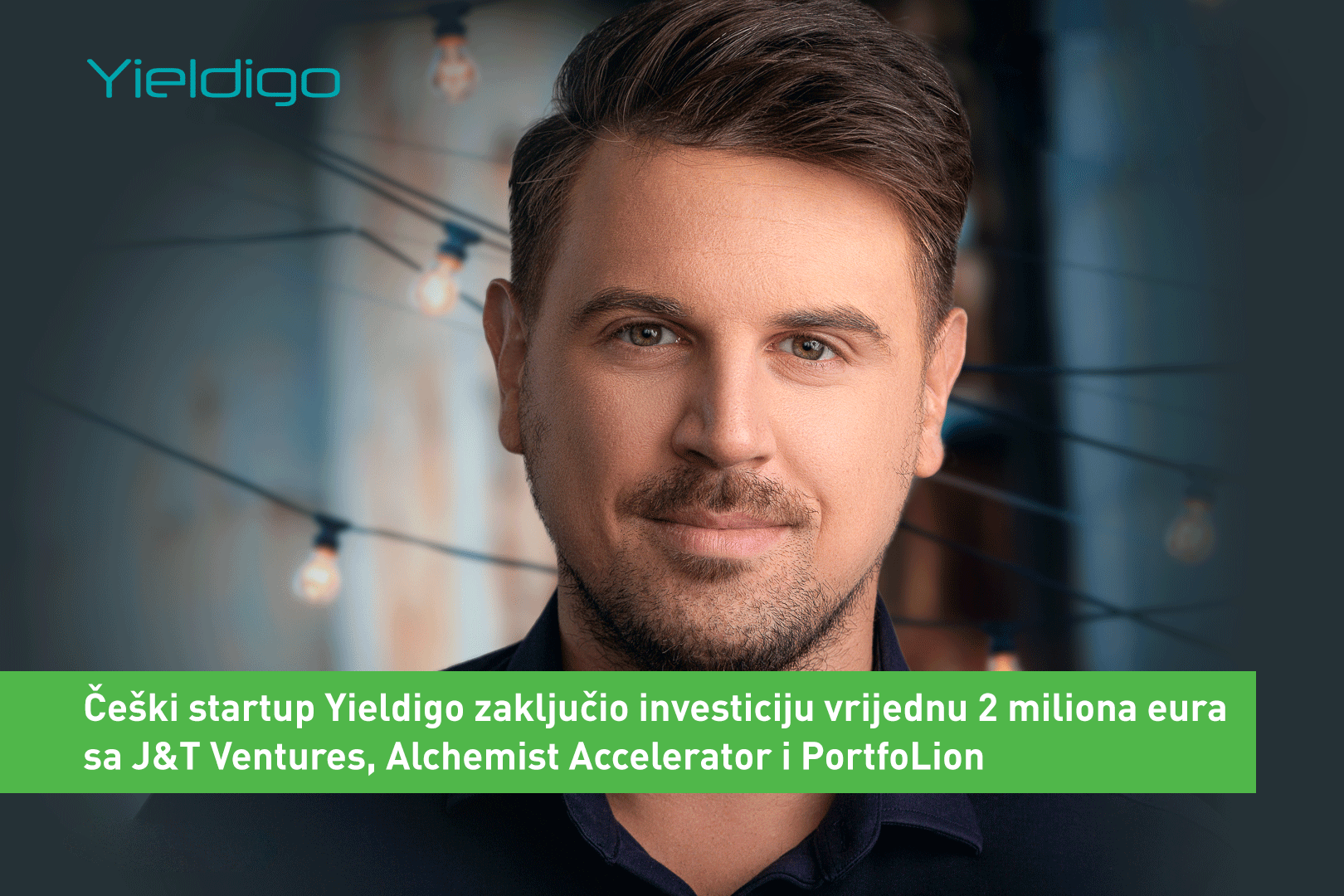 Češki startup Yieldigo zaključio investiciju vrijednu 2 miliona eura sa J&T Ventures, Alchemist Accelerator i PortfoLion