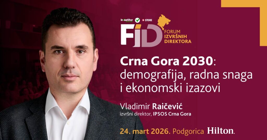 Vladimir Raičević, IPSOS Crna Gora, FID 2026, Forum izvršnih direktora